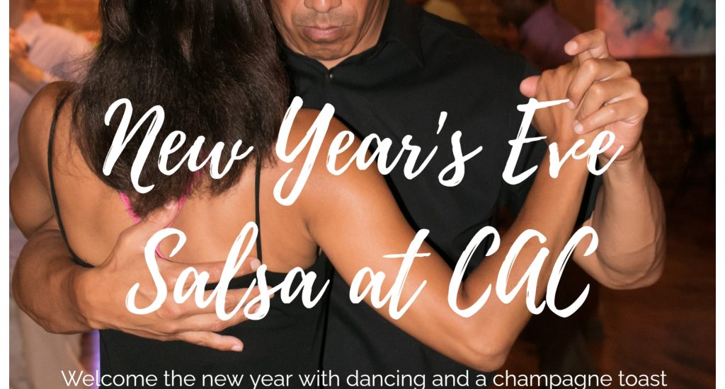New Year’s Eve Salsa at CAC