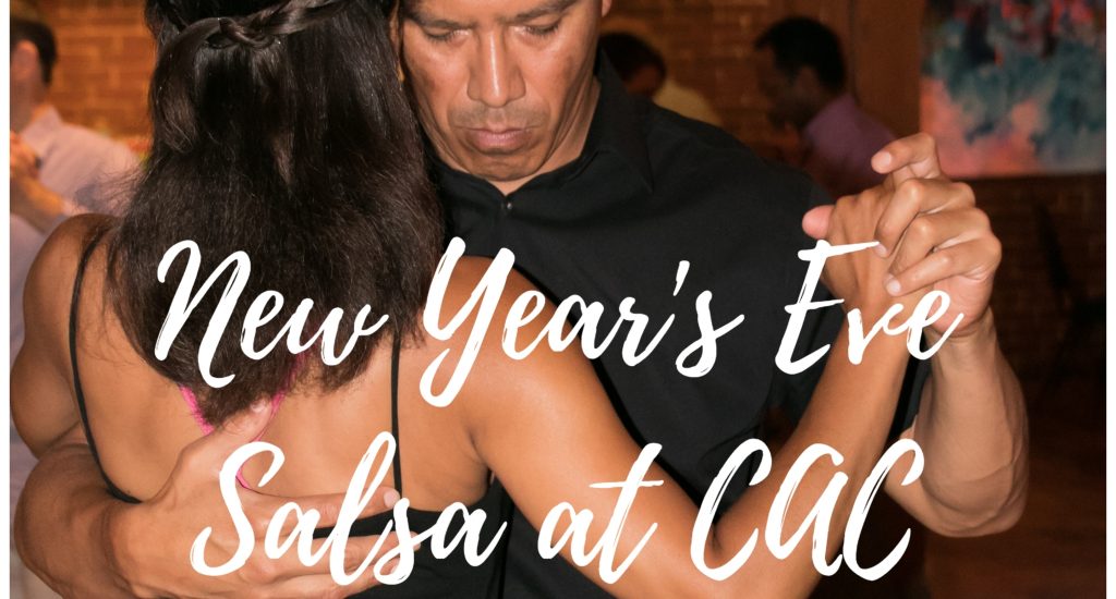 New Year’s Eve Salsa at CAC